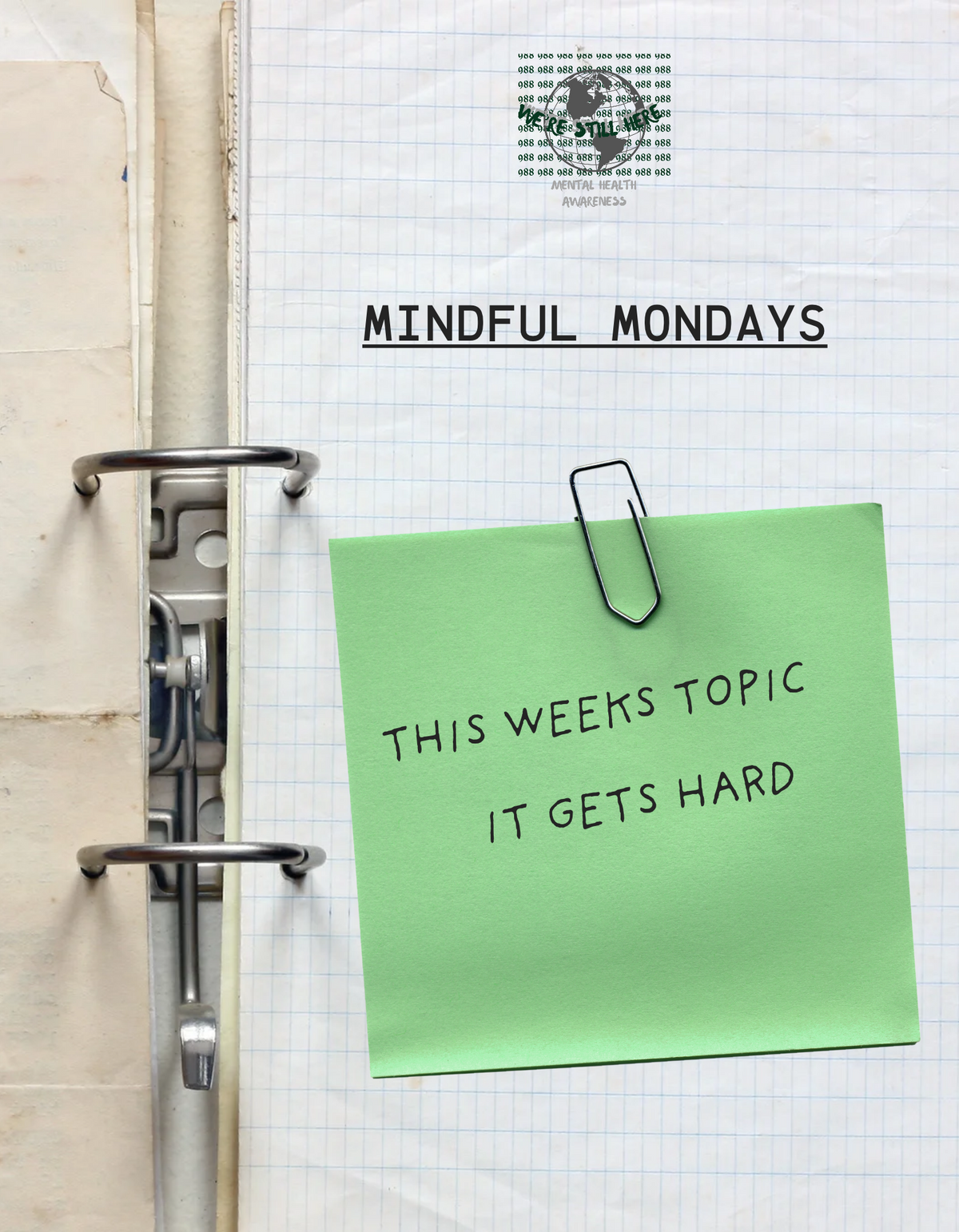 💚 Mindful Mondays - It Gets Hard